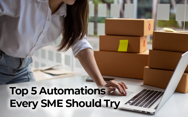 Top 5 Automations Every SME Should Try